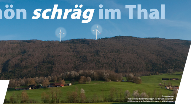 Fotomontage: Projektierte Windkraftanlagen auf der Schwängimatt 142 Meter hoch, Nabenhöhe 100 Meter, 2 MW Leistung